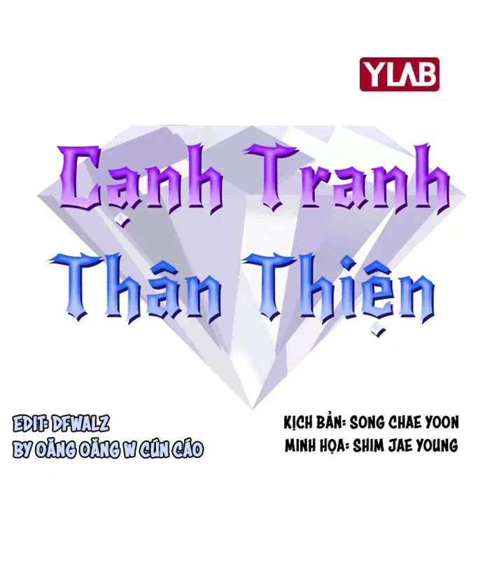 Cạnh Tranh Thân Thiện (Friendly Rivalry) - Chương 28 - Trang 10