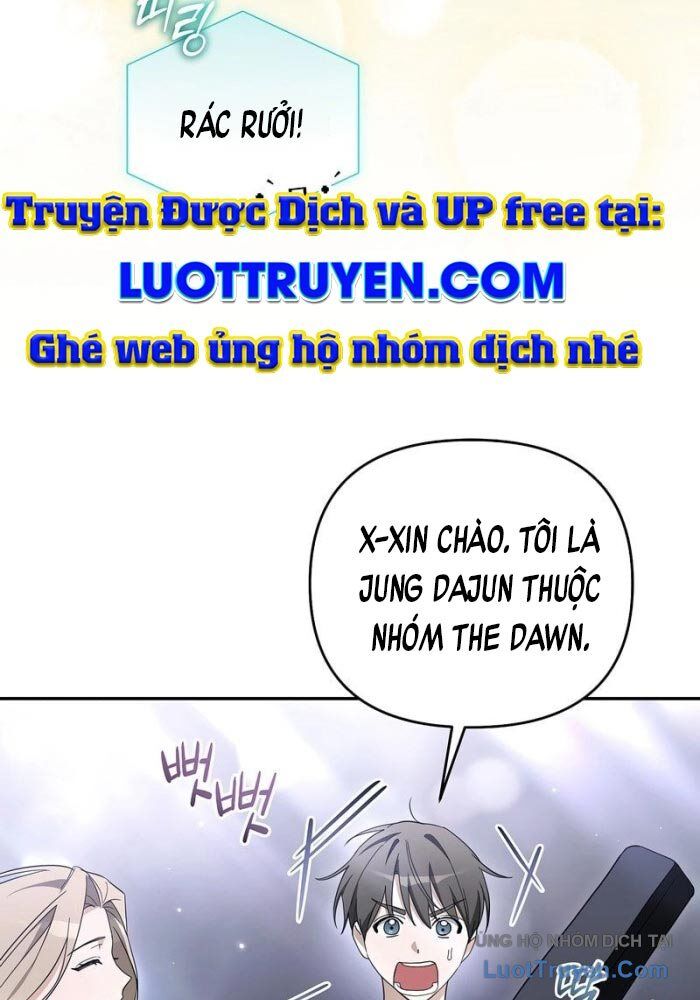 Rác Rưởi Sống Sót Với Thân Phận Thần Tượng Pd - Chương 21 - Trang 114