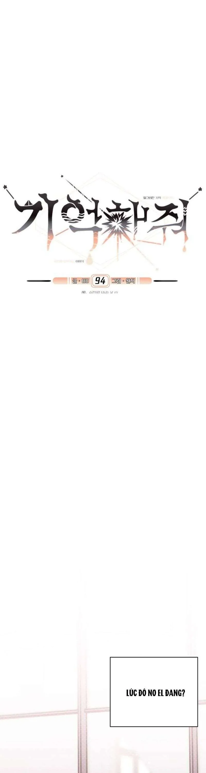 Xin Người Đừng Quên - Chương 94 - Trang 11