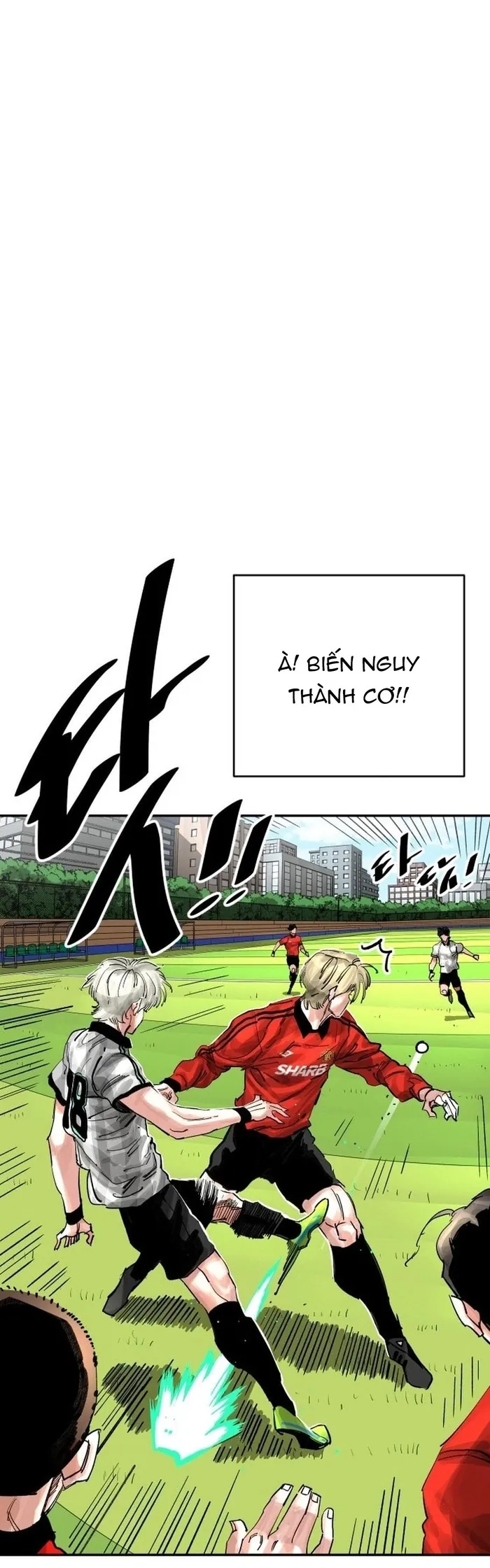 Sân Cỏ Chiến Kí - Chương 196 - Trang 20