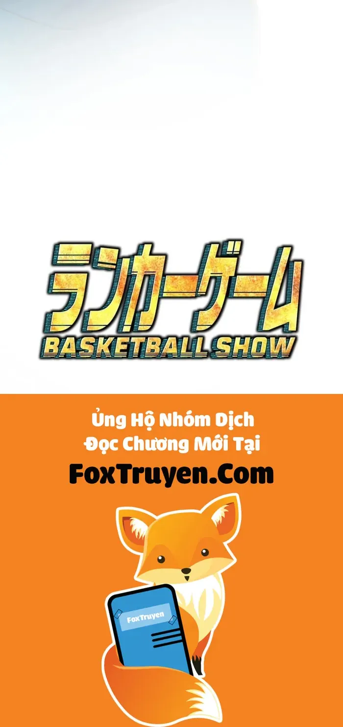 Trò Chơi Ranker - Màn Trình Diễn Bóng Rổ - Chương 17 - Trang 43