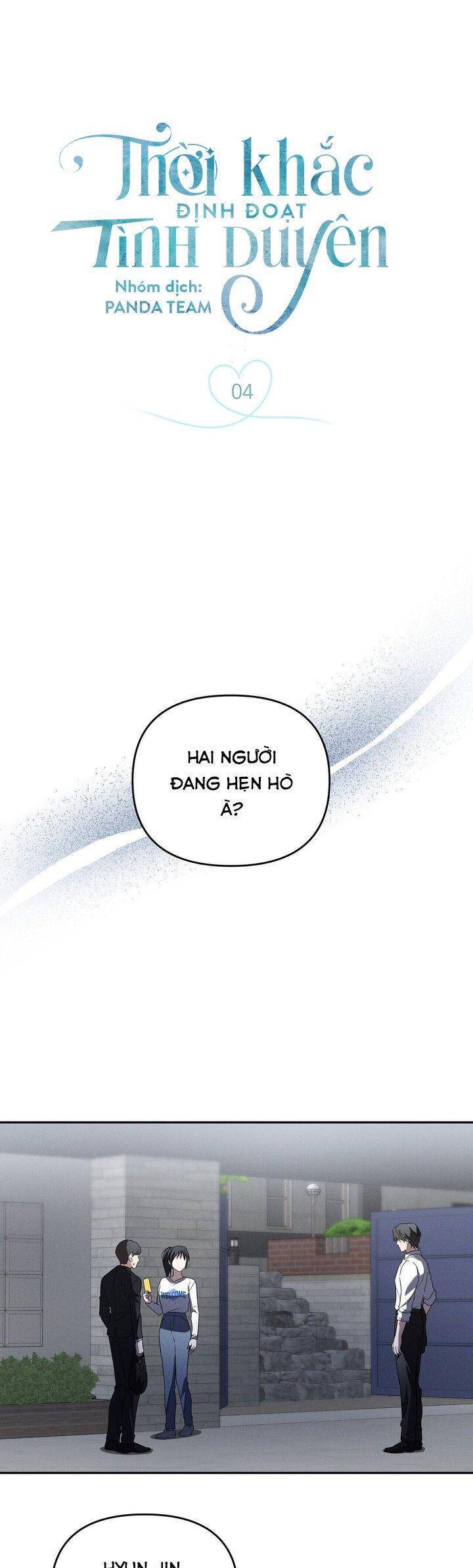 Thời Khắc Định Đoạt Tình Duyên - Chương 4 - Trang 2