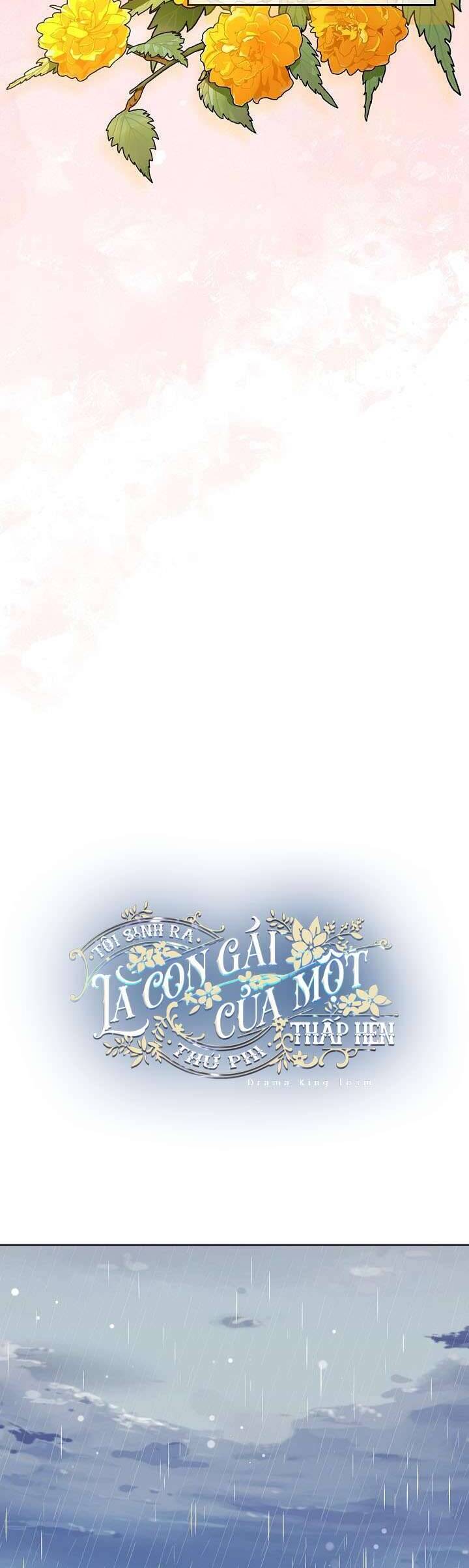 Tôi Sinh Ra Là Con Gái Của Một Thứ Phi Thấp Hèn - Chương 50 - Trang 11