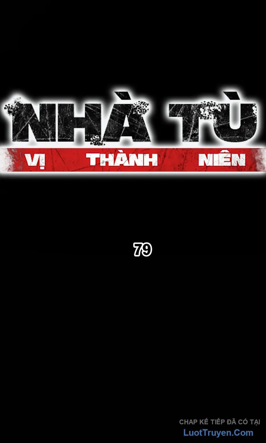 Nhà Tù Vị Thành Niên - Chương 79 - Trang 25