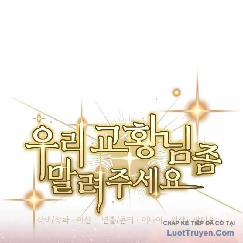 Làm Ơn Dừng Đức Giáo Hoàng Lại - Chương 59 - Trang 148