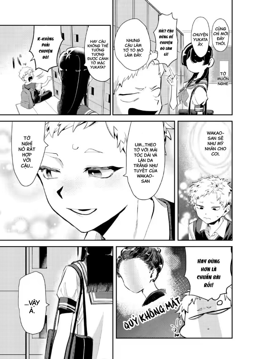 Cô Bạn Wakao-San Bàn Bên Có Vẻ Nhìn Thấy Gương Mặt Của Tôi Nhưng Tôi Thì Không - Chương 18 - Trang 12