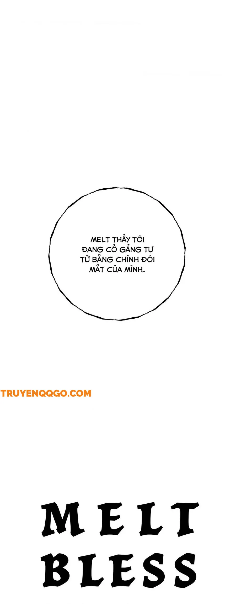 Gửi Lời Chúc Phúc Của Melt Tới Người - Chương 49 - Trang 49