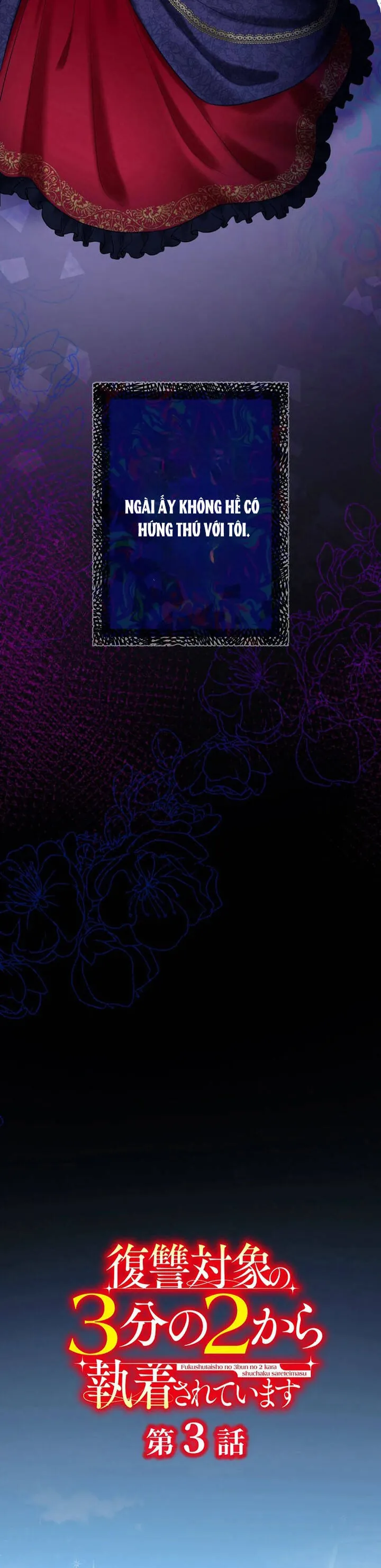 Hai Trong Số Ba Mục Tiêu Báo Thù Đều Mê Muội Tôi - Chương 3 - Trang 14