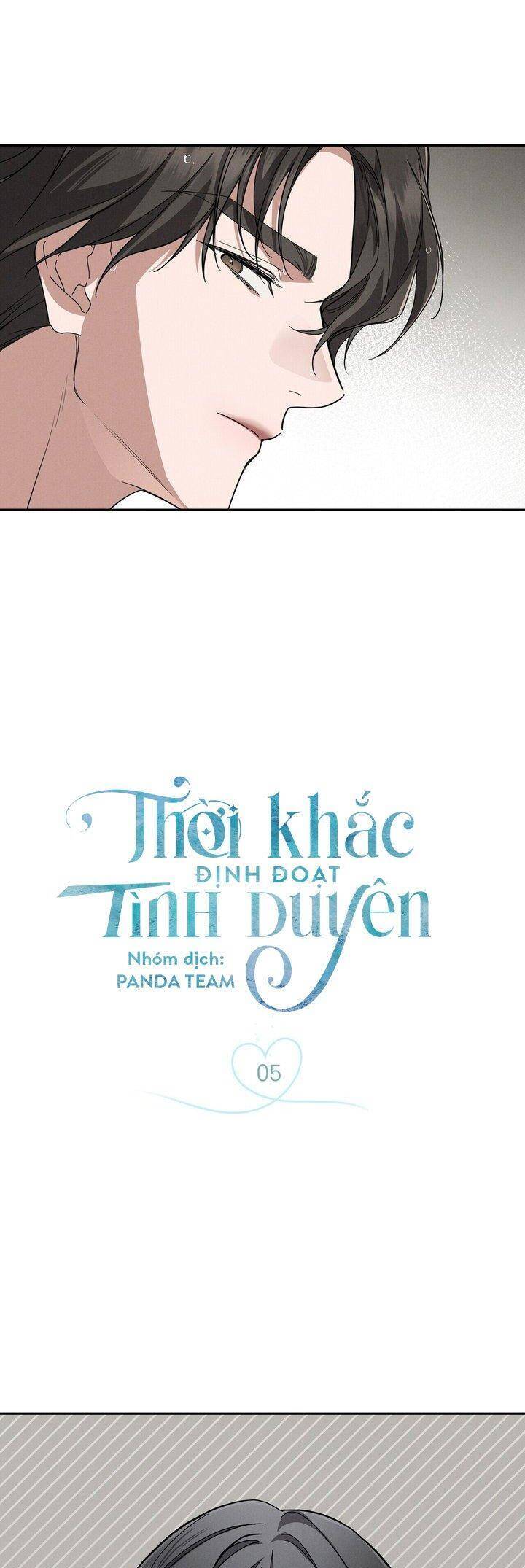 Thời Khắc Định Đoạt Tình Duyên - Chương 5 - Trang 5