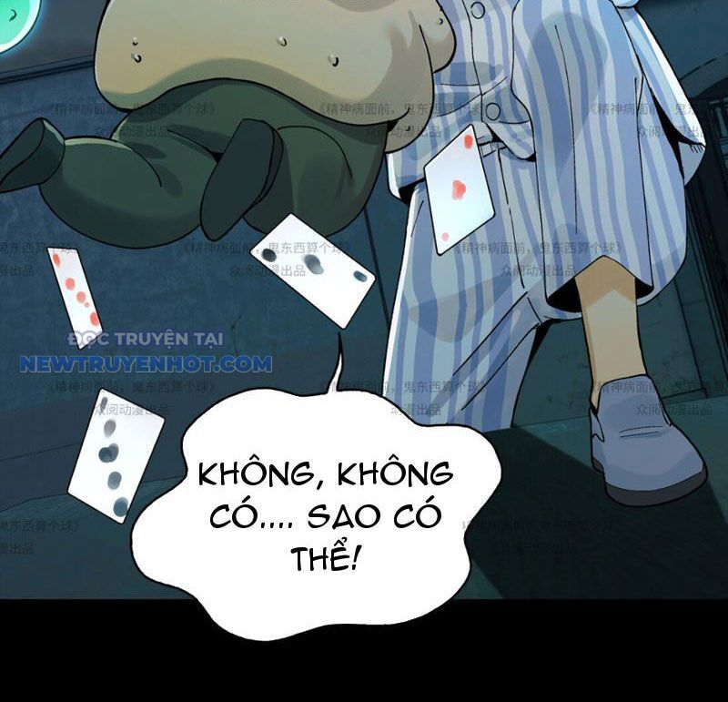 Đối Mặt Với Bệnh Tâm Thần, Ma Quỷ Chẳng Là Cái Thá Gì - Chương 12 - Trang 73