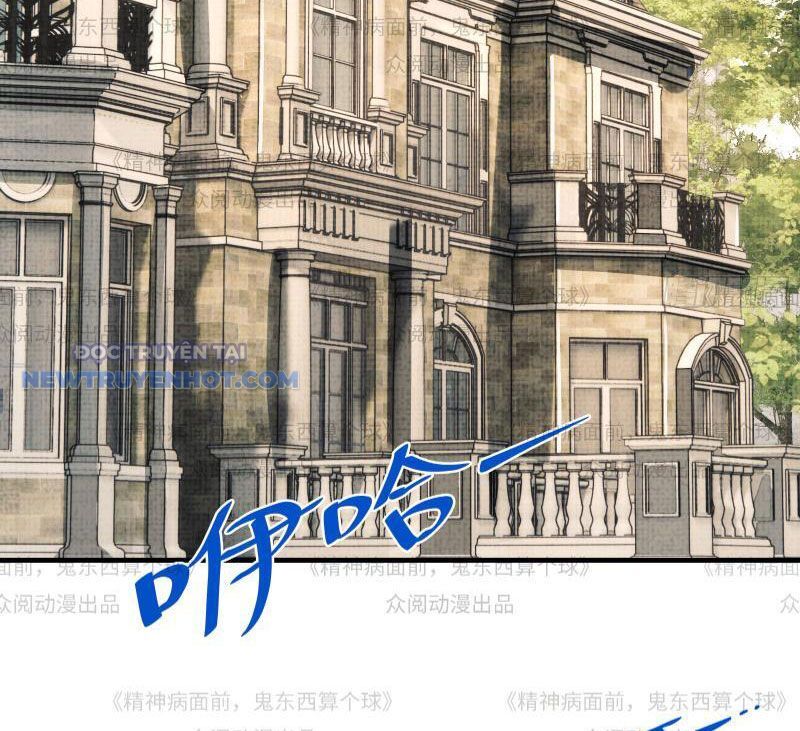 Đối Mặt Với Bệnh Tâm Thần, Ma Quỷ Chẳng Là Cái Thá Gì - Chương 11 - Trang 46