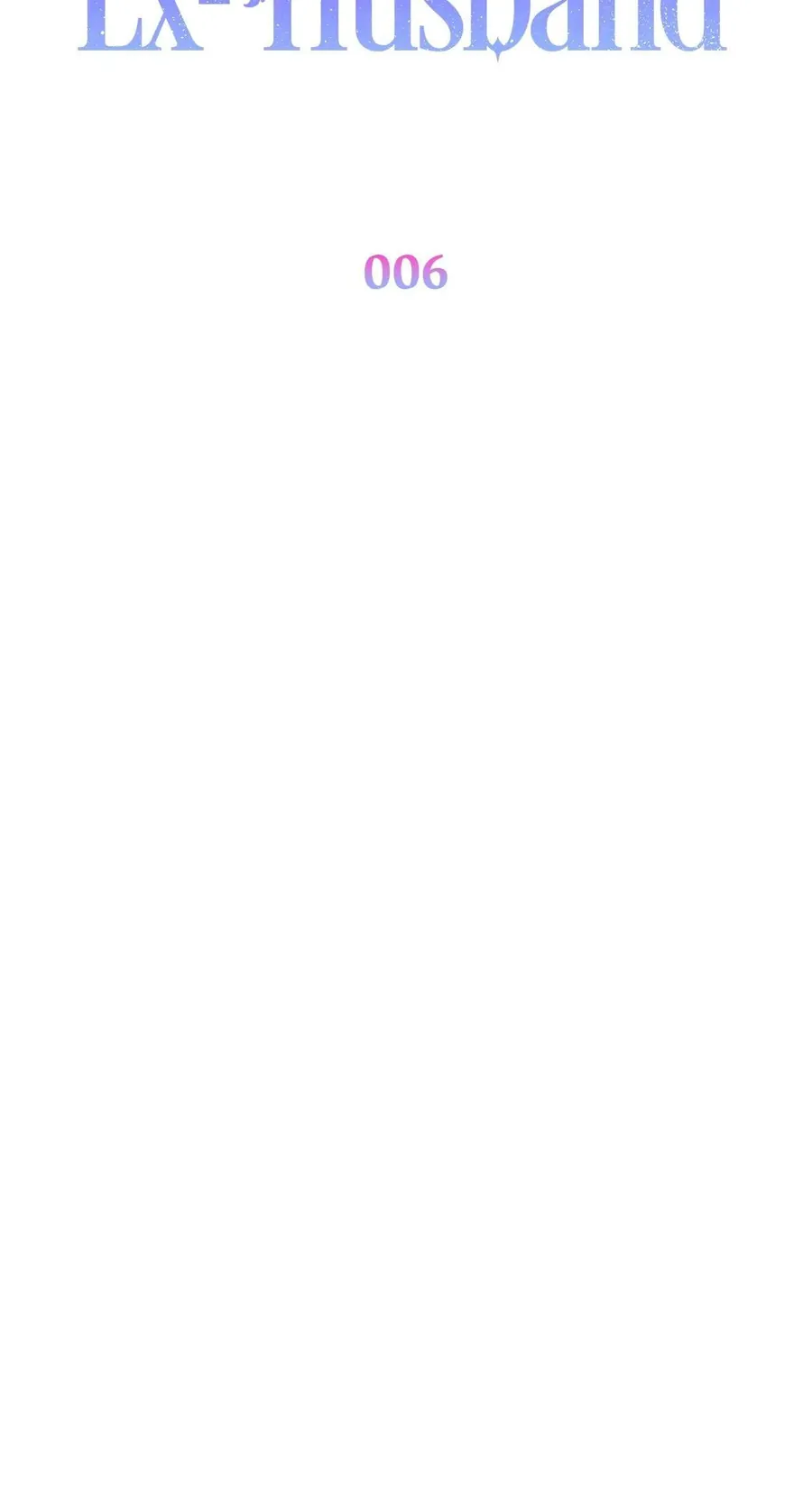 Phương Pháp Từ Chối Sự Ám Ảnh Của Chồng Cũ - Chương 6 - Trang 58