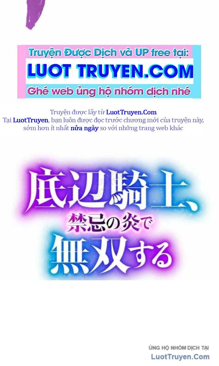 Hiệp Sĩ Hạng Thấp Vô Địch Với Hỏa Diễm Cấm Kỵ - Chương 7 - Trang 117