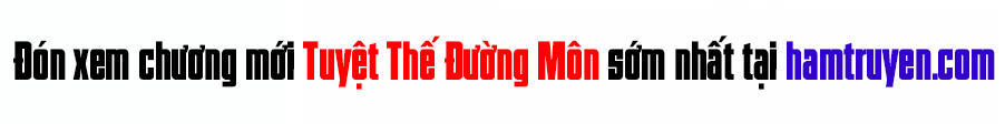 Tuyệt Thế Đường Môn - Chương 184 - Trang 49