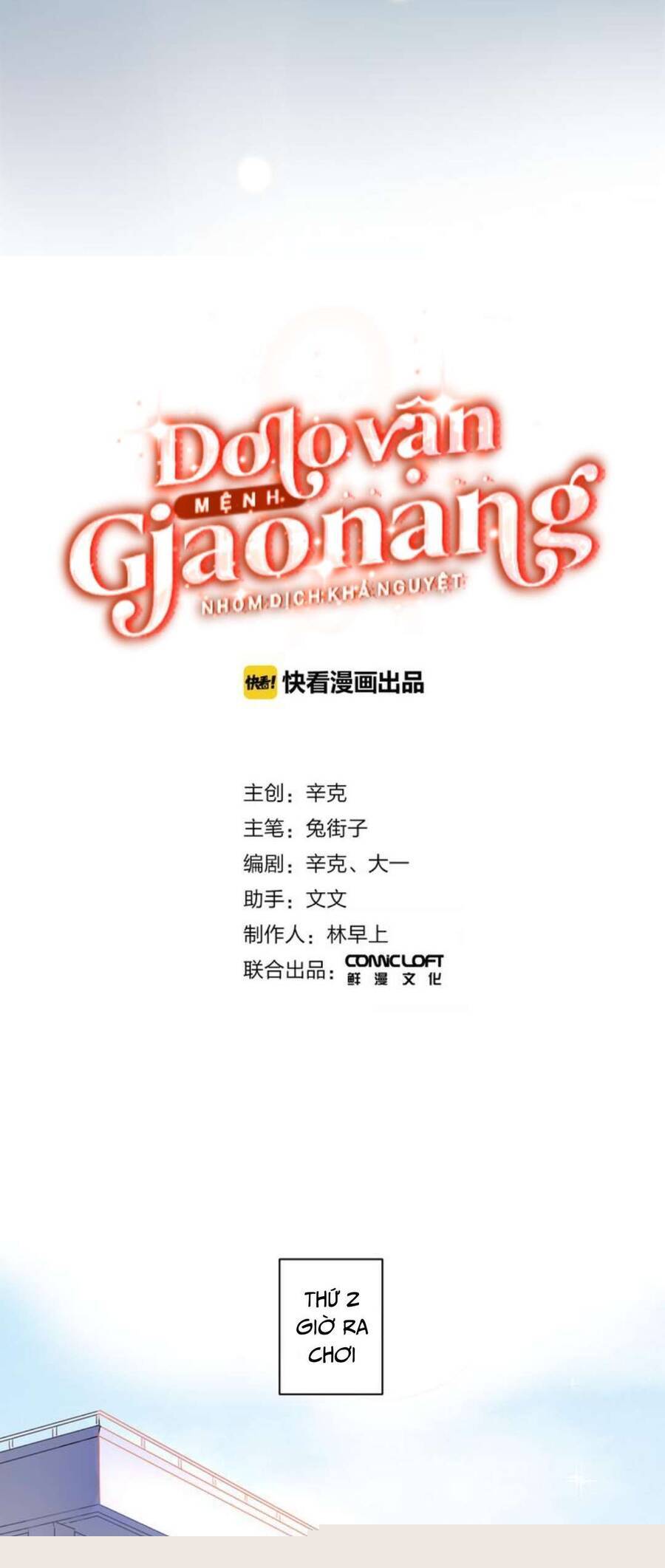 [ Khả Nguyệt ] Dolo Vận Mệnh Giao Nang Chapter 25 - Trang 2
