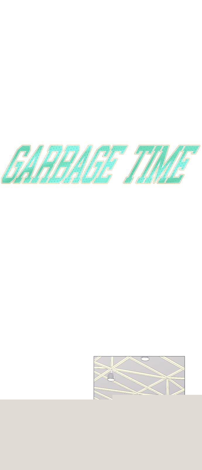 Garbage Time Chapter 123 - Trang 2