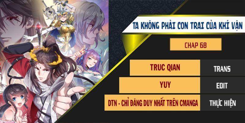 Ta Không Phải Con Cưng Của Khí Vận - Chương 68 - Trang 1