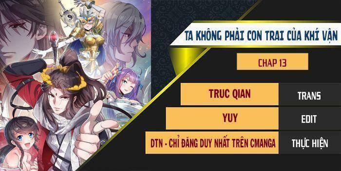 Ta Không Phải Con Cưng Của Khí Vận - Chương 13 - Trang 1
