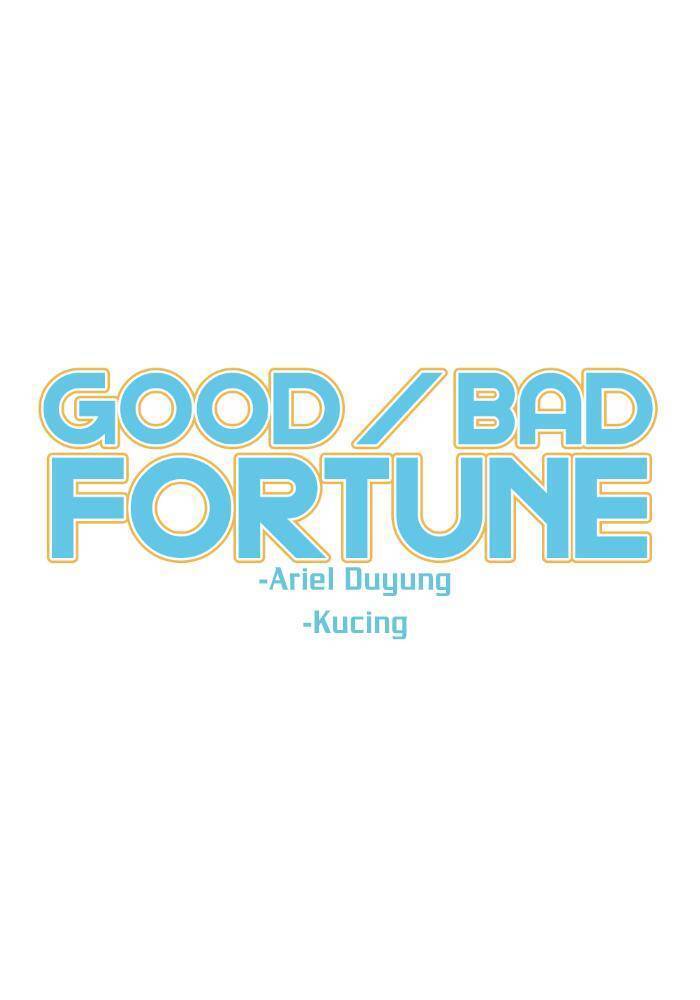Good/Bad Fortune