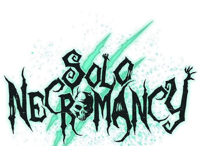 Tôi - Necromancer Cô Độc - Chương 23 - Trang 55