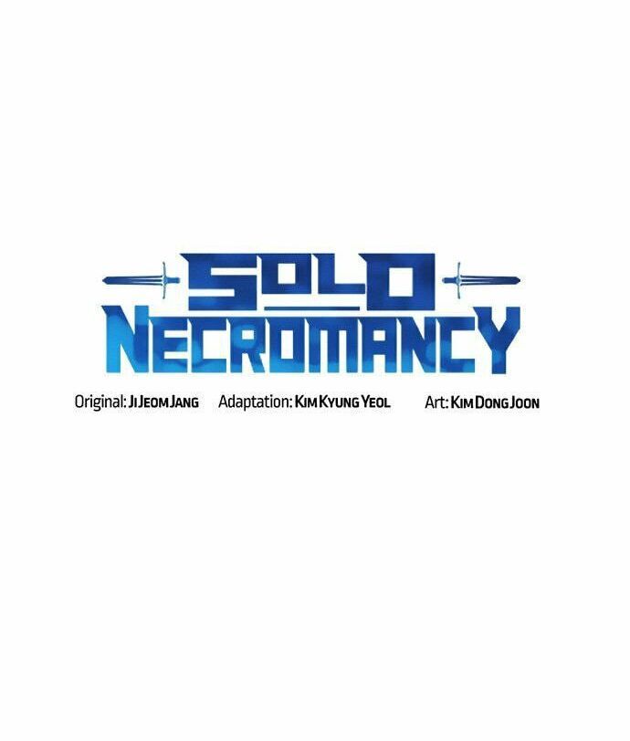 Tôi - Necromancer Cô Độc - Chương 14 - Trang 48