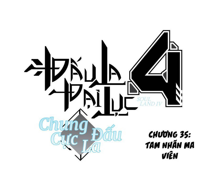 Chung Cực Đấu La Chapter 35 - Trang 4