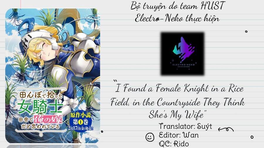 I Found a Female Knight in a Rice Field in the Countryside They Think She’s My Wife Chapter 24 - Trang 2