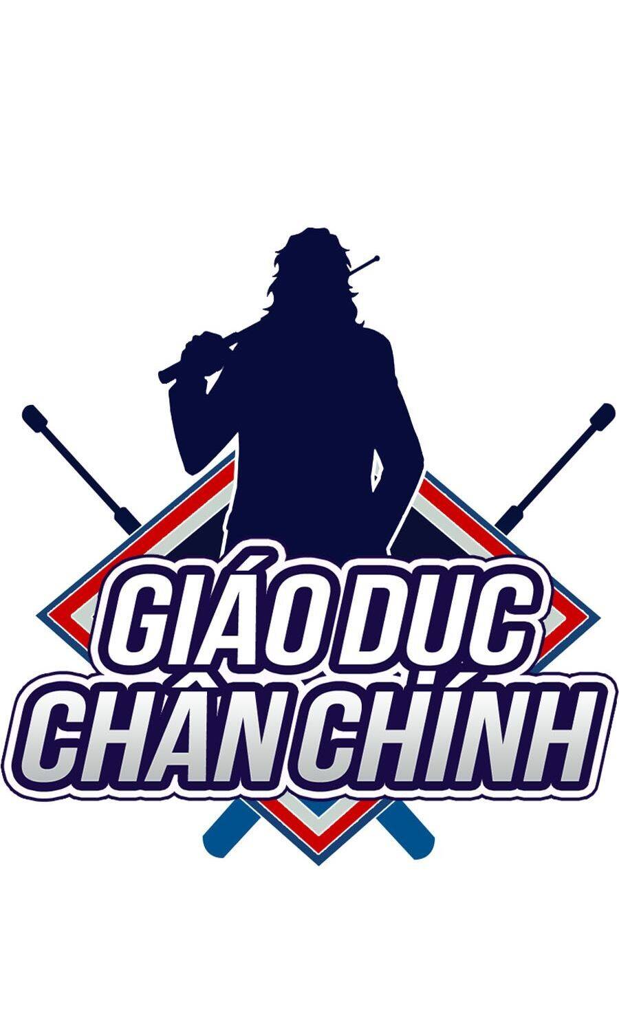 Giáo Dục Chân Chính Chapter 3 - Next Chapter 4