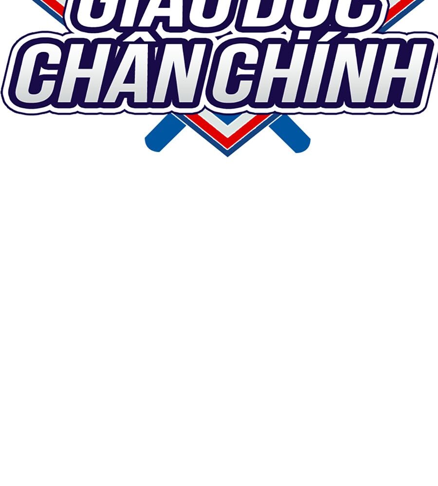 Giáo Dục Chân Chính Chapter 147 - Next Chapter 148