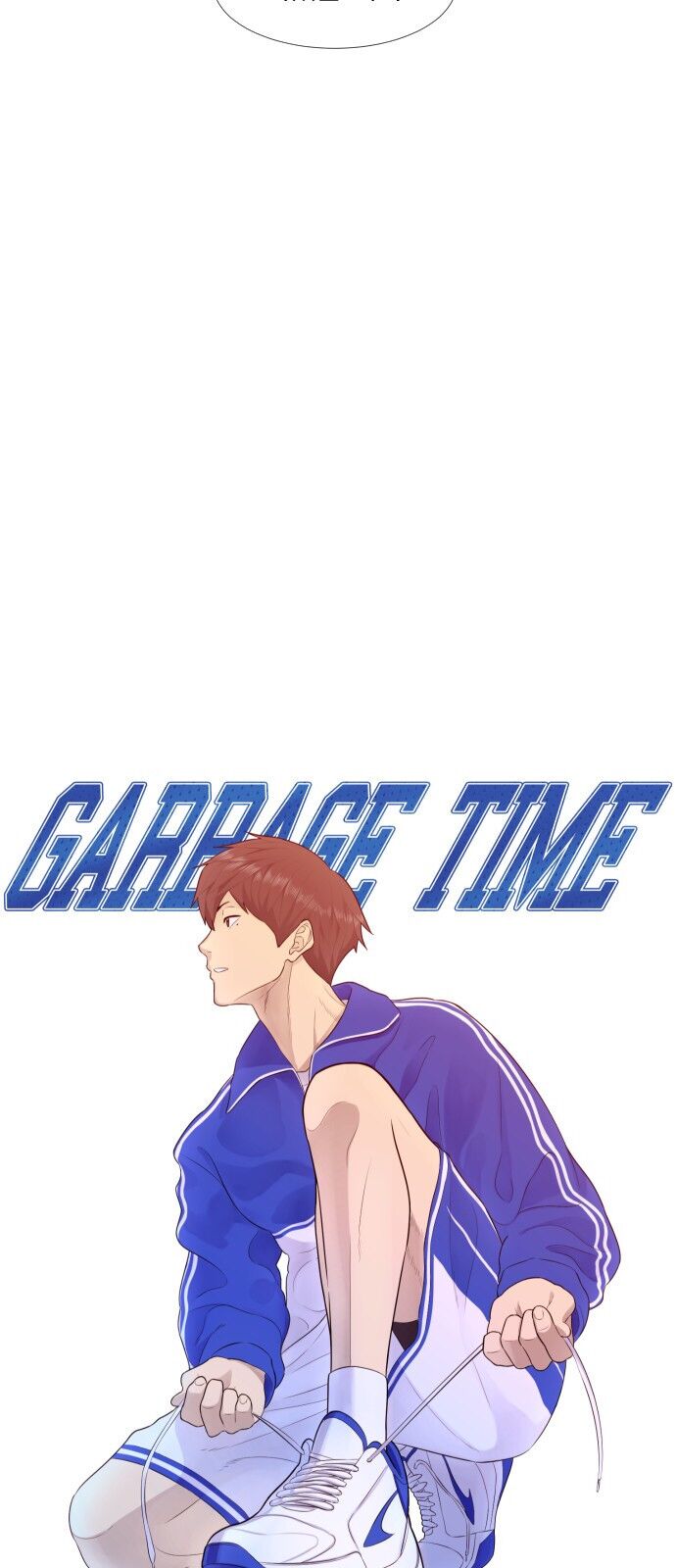 Garbage Time Chapter 1 - Trang 2