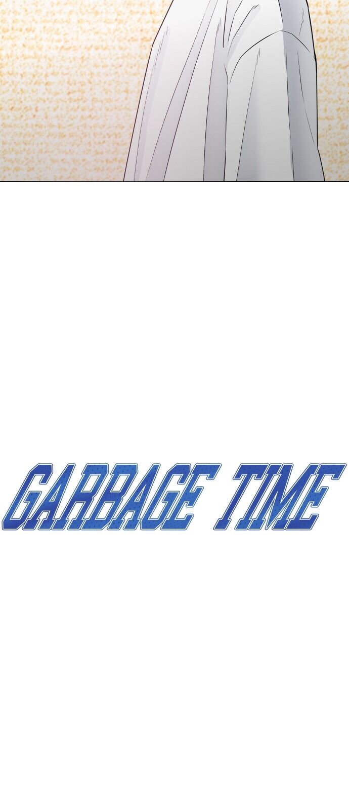 Garbage Time Chapter 16 - Trang 2